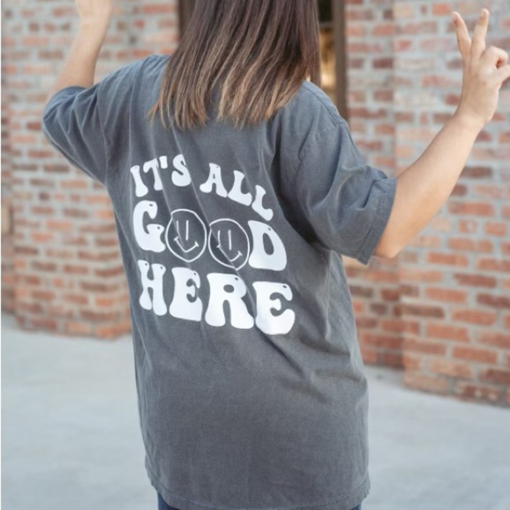 It’s all good here tee. (Oversized graphic tee)